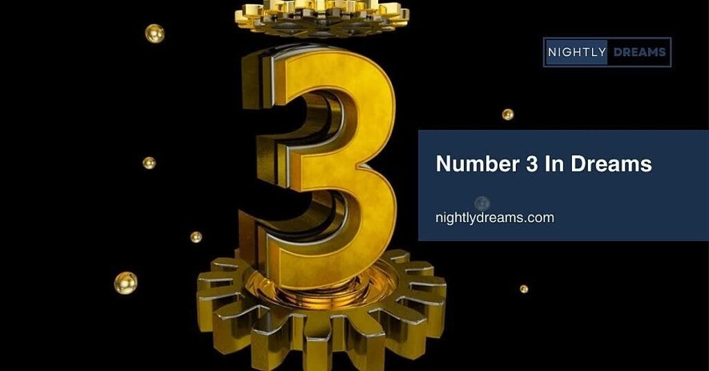 What Does the Number 3 in Dreams Mean? Discover Its Spiritual and Personal Significance