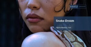What Does Your Snake Dream Mean? Uncover Hidden Truths, Fears, and Personal Growth